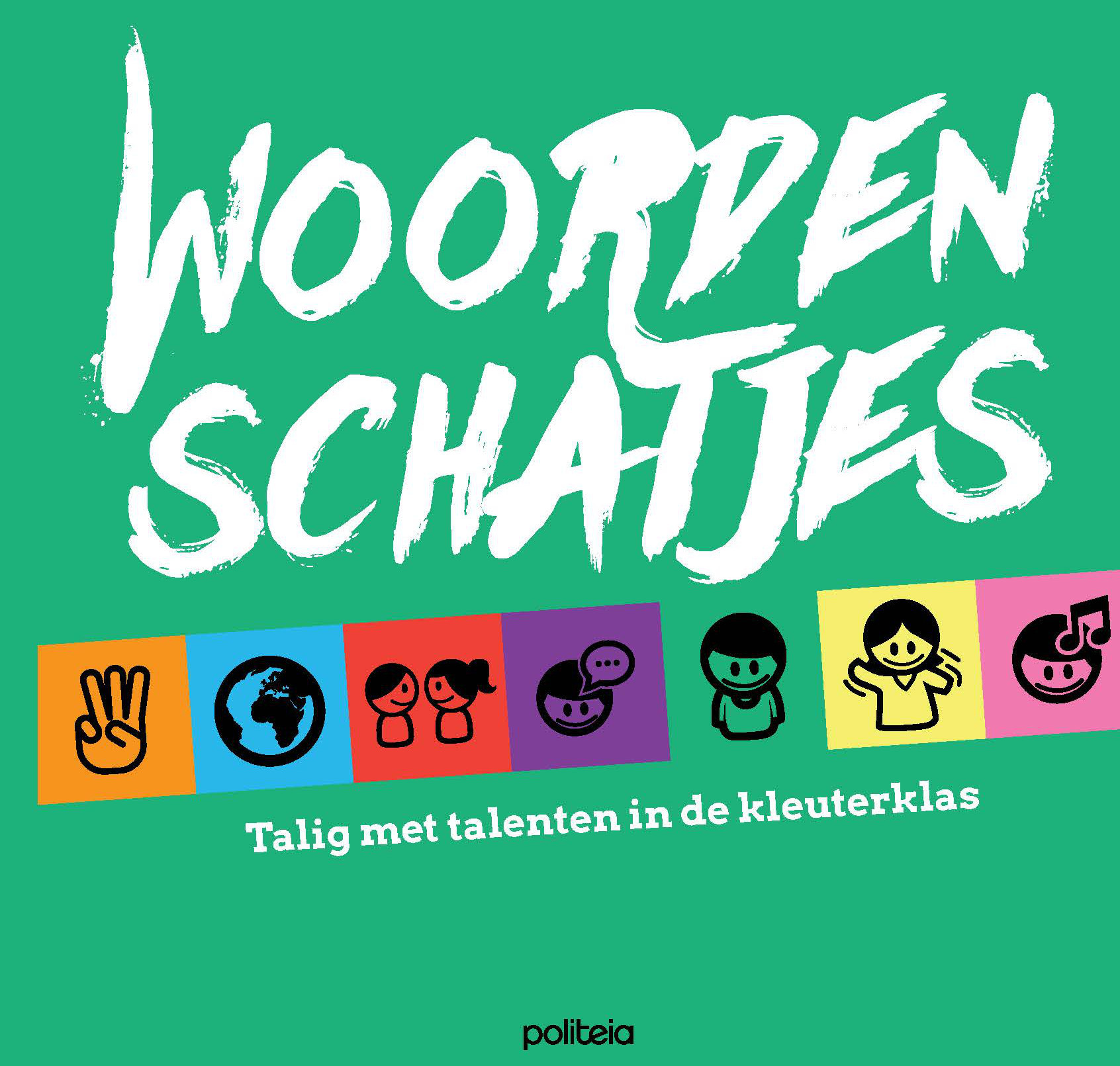 Groene Boekomslag Met Witte Tekst 'WOORDENSCHATJES', Pictogrammen Die Talenten Voorstellen, Ondertitel 'Talig Met Talenten In De Kleuterklas
